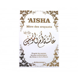 `Aisha - Mère des croyants